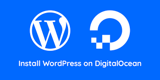 How to Install WordPress in DigitalOcean 